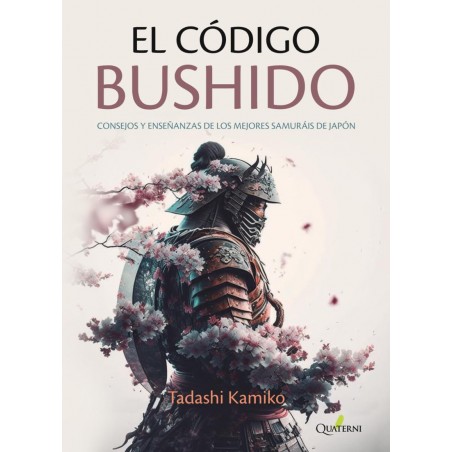 Comprar El Libro El C Digo Bushido Consejos Y Ense Anzas De Los Me