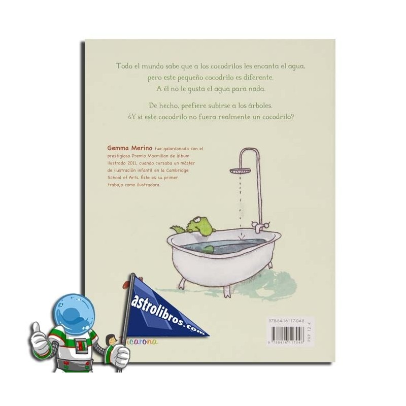 Comprar El Libro El Cocodrilo Al Que No Le Gustaba El Agua De Gem