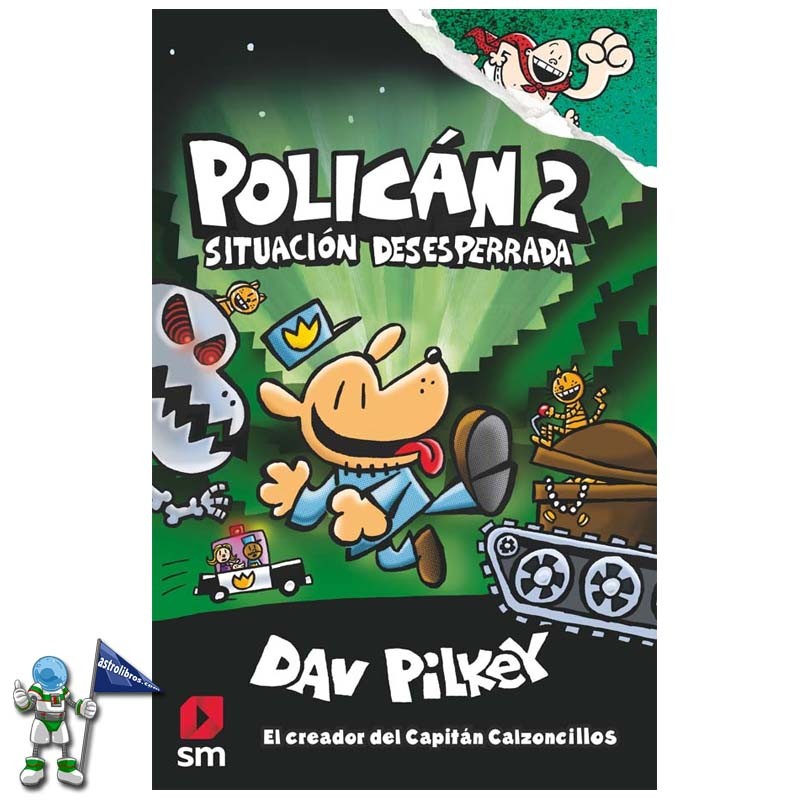 POLICÁN 3: HISTORIA DE DOS MININOS DE PILKEY DAV
