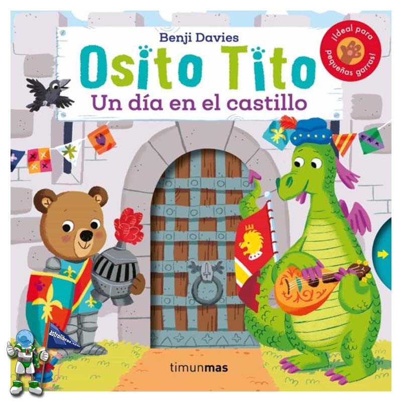 OSITO TITO , UN DÍA EN EL CASTILLO