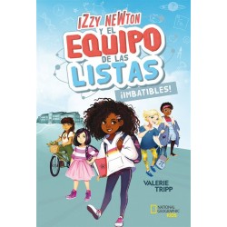 IZZY NEWTON Y EL EQUIPO DE LAS LISTAS 1 ¡IMBATIBLES!