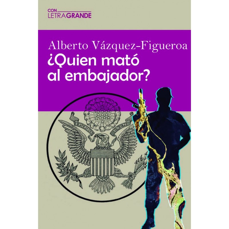 ¿QUIÉN MATÓ AL EMBAJADOR? , LETRA GRANDE LECTURA FÁCIL