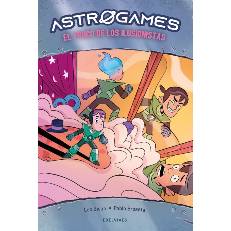 ASTROGAMES 4, EL TRUCO DE LOS ILUSIONISTAS