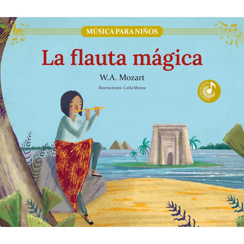 LA FLAUTA MÁGICA, COLECCIÓN DE CUENTOS MÚSICA PARA NIÑOS