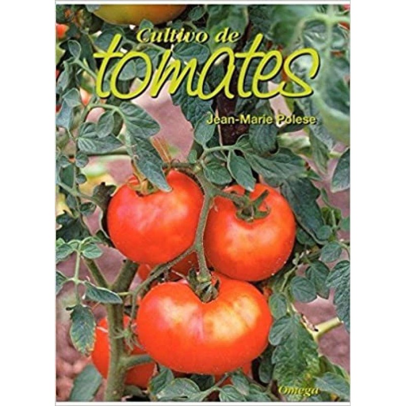 CULTIVO DE TOMATES