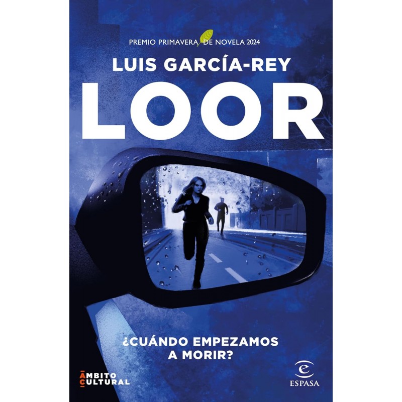 LOOR, PREMIO PRIMAVERA DE NOVELA 2024