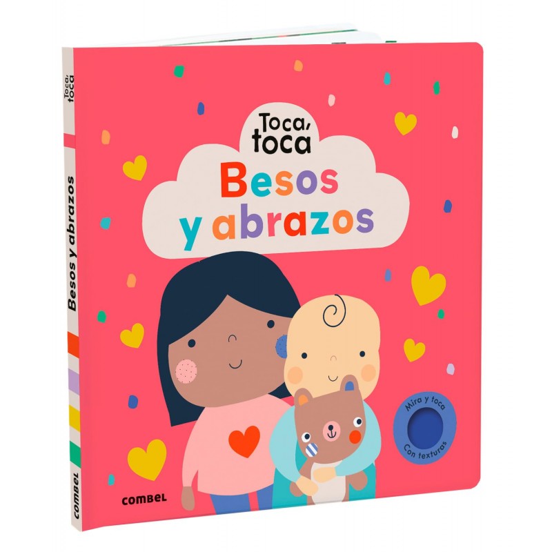 BESOS Y ABRAZOS, TOCA, TOCA