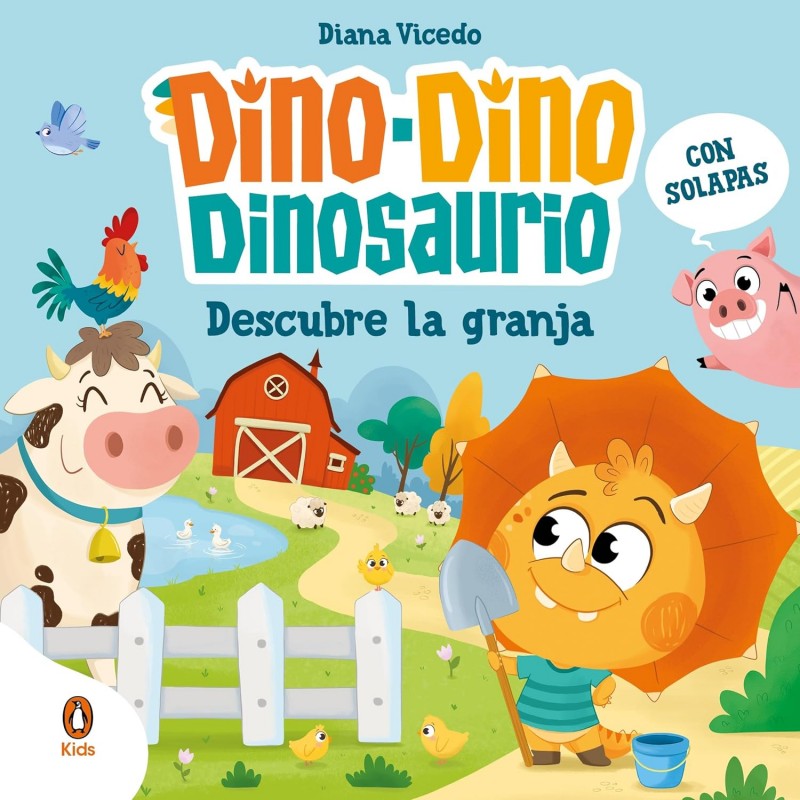 DINO-DINO DINOSAURIO DESCUBRE LA GRANJA (DINO-DINO DINOSAURIO)