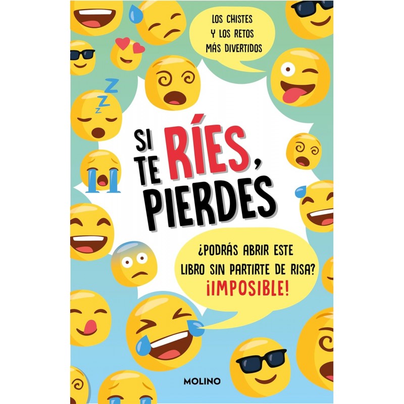 SI TE RÍES, PIERDES