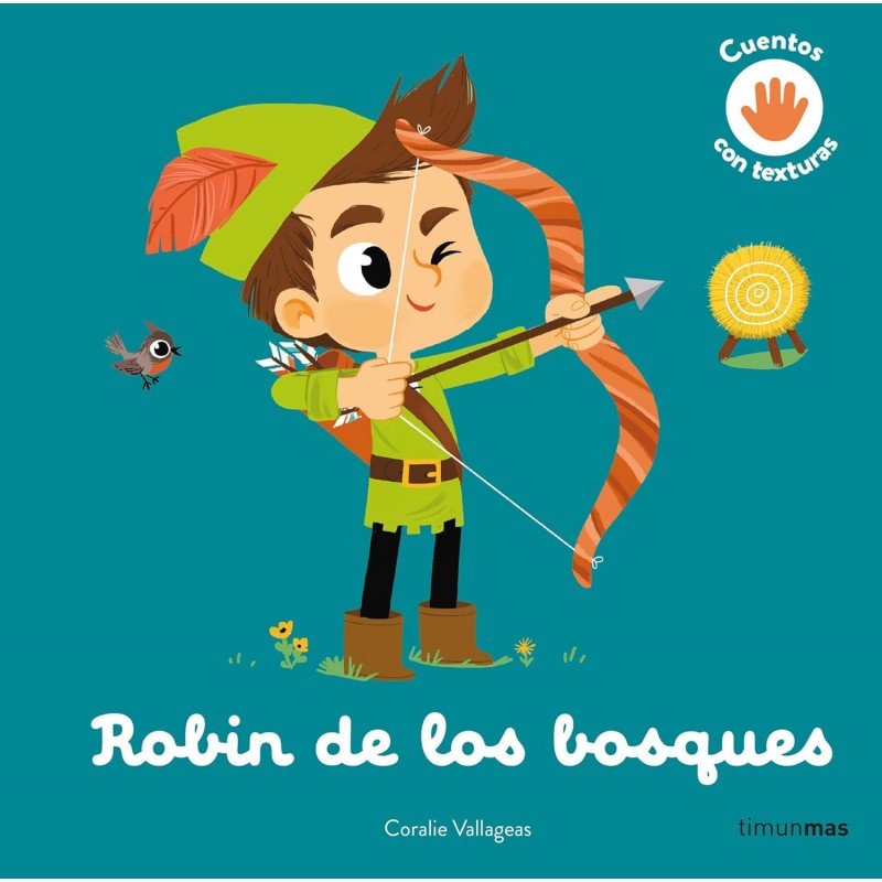 ROBIN DE LOS BOSQUES, CUENTO CON TEXTURAS