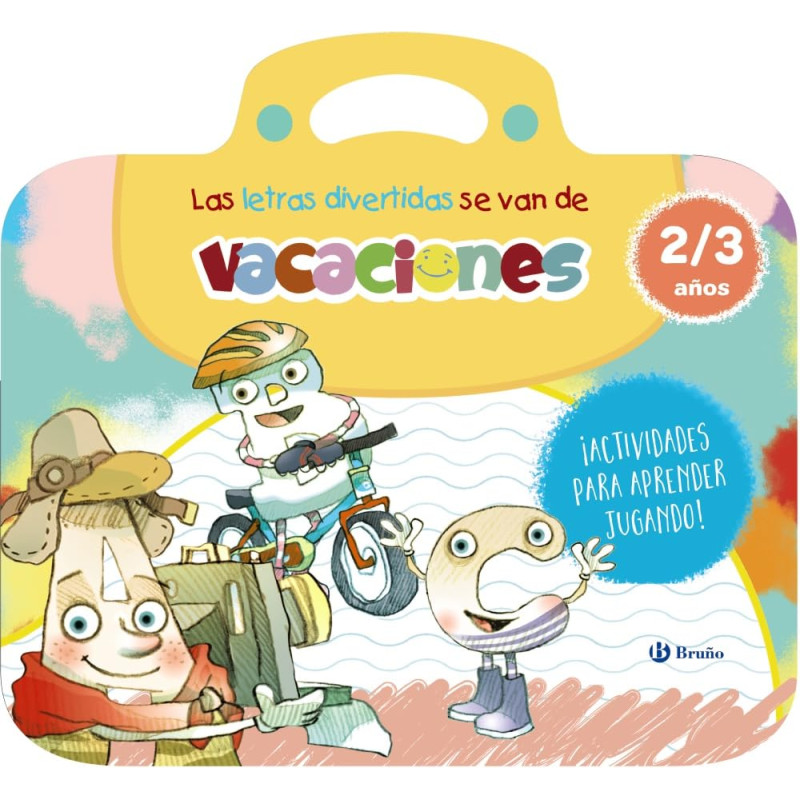 LAS LETRAS DIVERTIDAS SE VAN DE VACACIONES 2-3 AÑOS