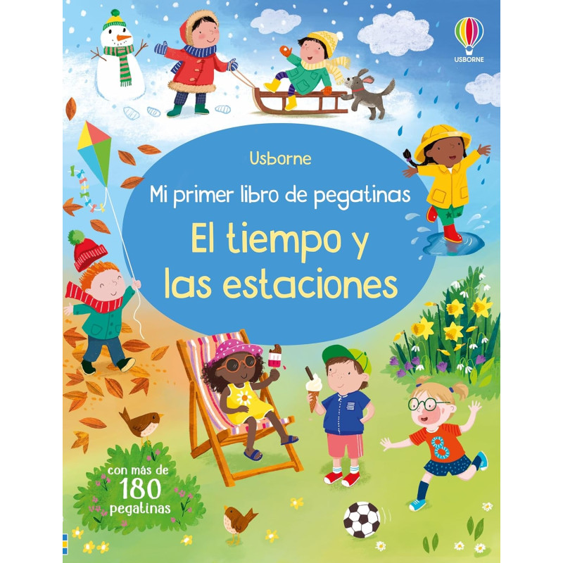 EL TIEMPO Y LAS ESTACIONES, MI PRIMER LIBRO DE PEGATINAS USBORNE