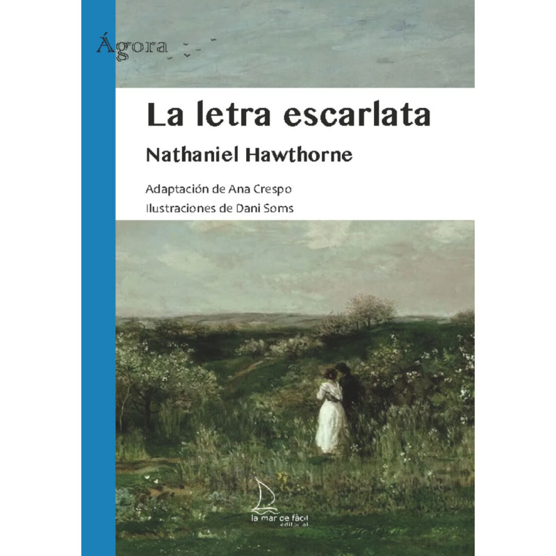 LA LETRA ESCARLATA, LECTURA FÁCIL