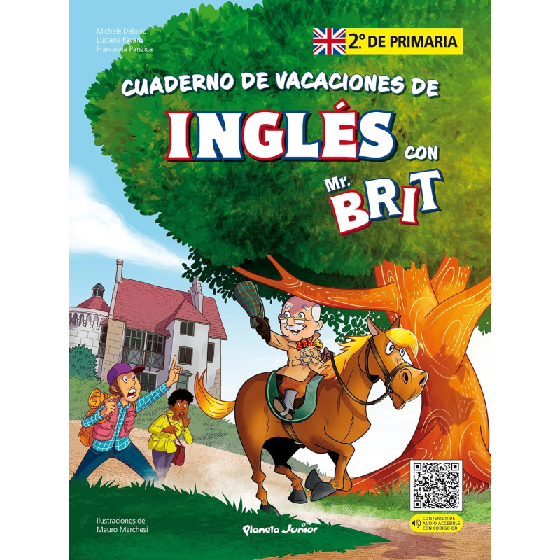 MR. BRIT CUADERNO DE VACACIONES DE INGLÉS. 2.º DE PRIMARIA