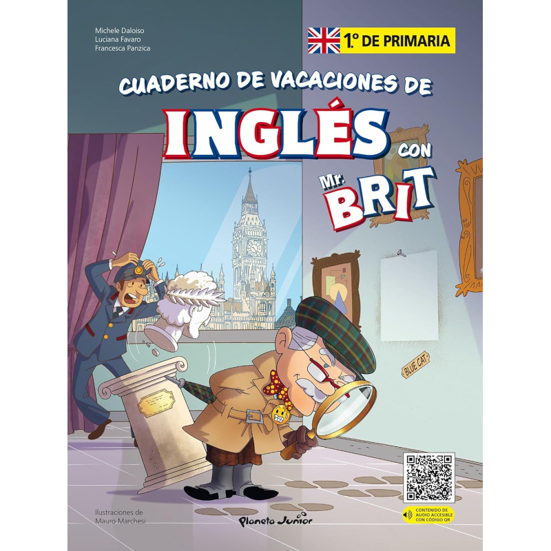 MR. BRIT CUADERNO DE VACACIONES DE INGLÉS. 1.º DE PRIMARIA