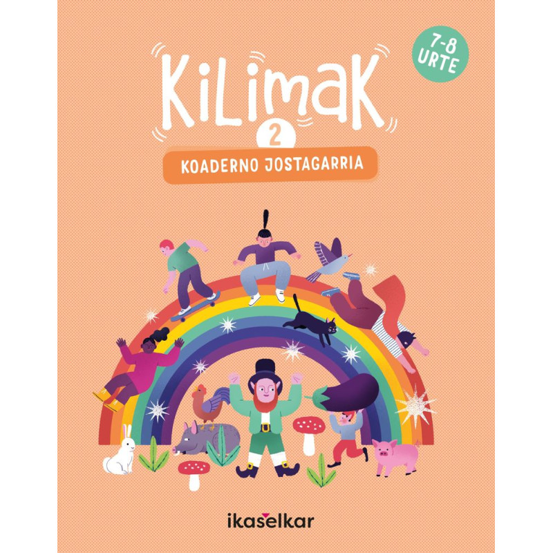 KILIMAK 2 (7-8 URTE) KOADERNO JOSTAGARRIA