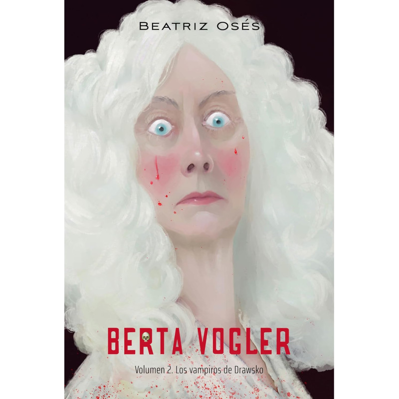 BERTA VOGLER 2, LOS VAMPIROS DE DRAWSKO