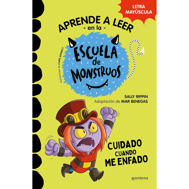 APRENDER A LEER EN LA ESCUELA DE MONSTRUOS 15, CUIDADO CUANDO ME ENFADO