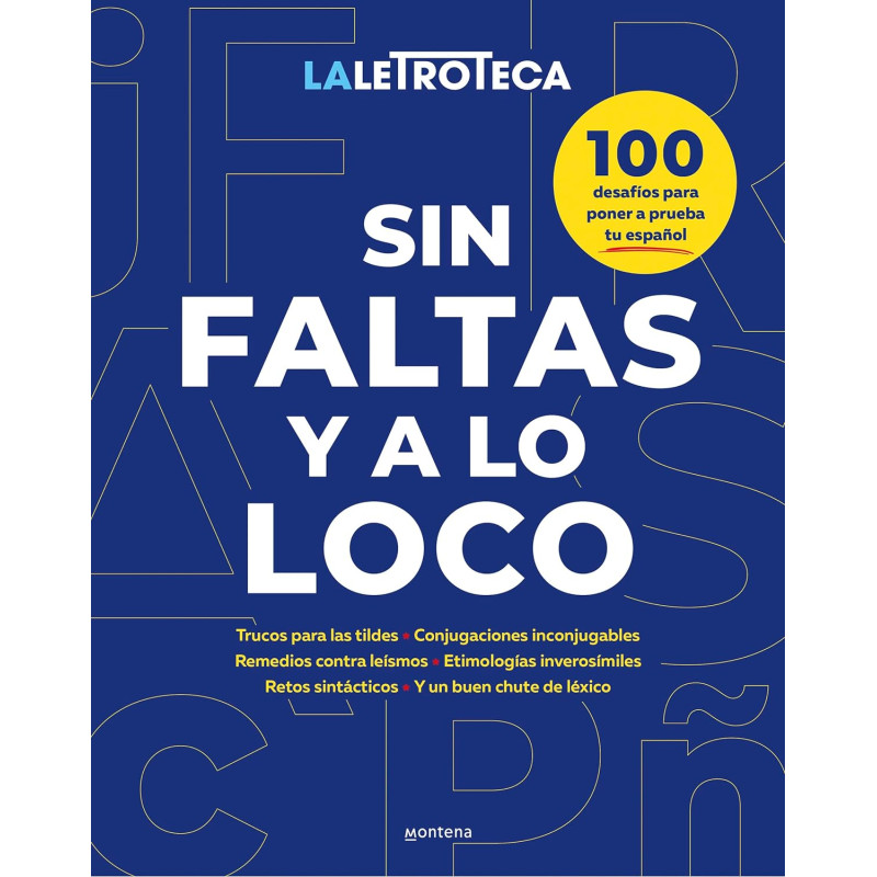 SIN FALTAS Y A LO LOCO