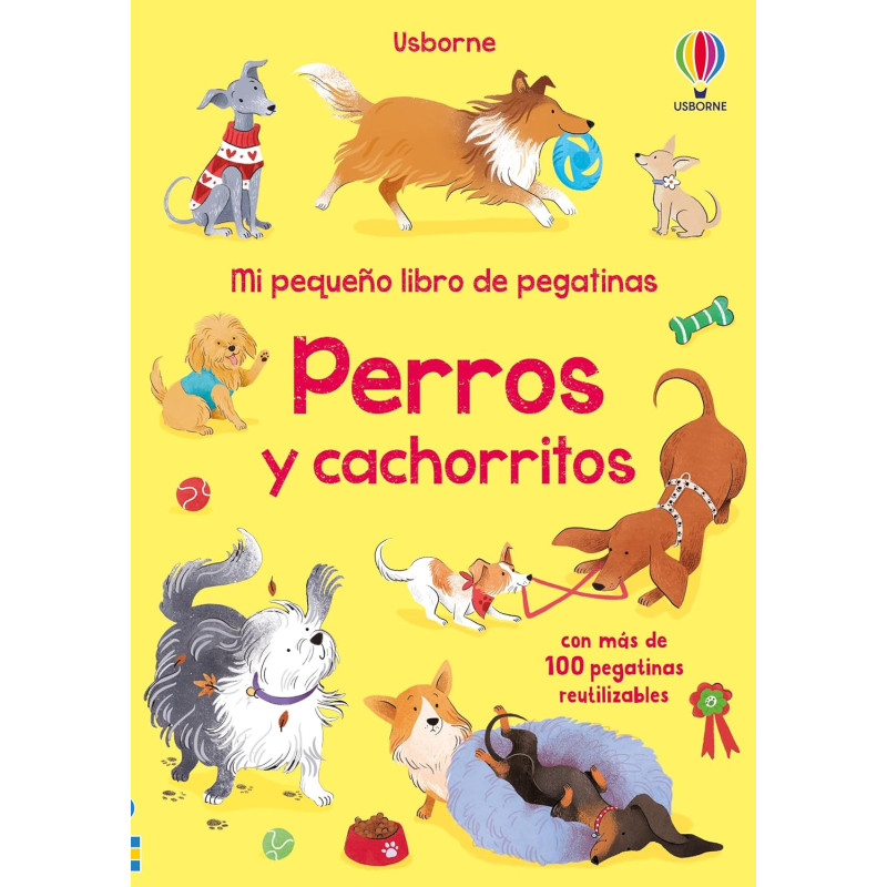 PERROS Y CACHORRITOS, MI PEQUEÑO LIBRO DE PEGATINAS USBORNE