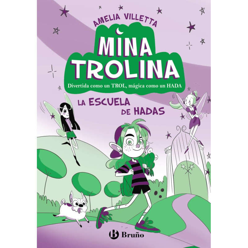 MINA TROLINA 1, LA ESCUELA DE HADAS