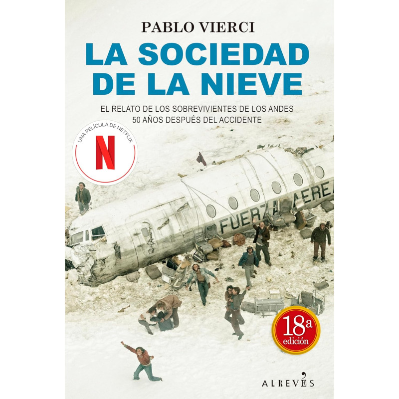 LA SOCIEDAD DE LA NIEVE