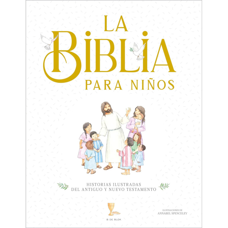 LA BIBLIA PARA NIÑOS