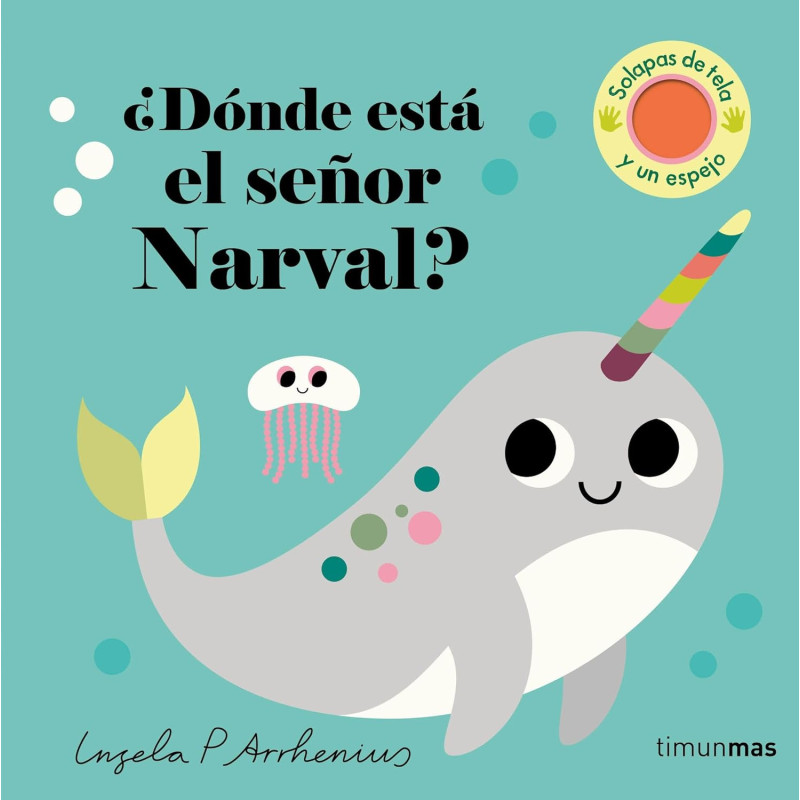 ¿DÓNDE ESTÁ EL SEÑOR NARVAL? LIBROS CON TEXTURAS