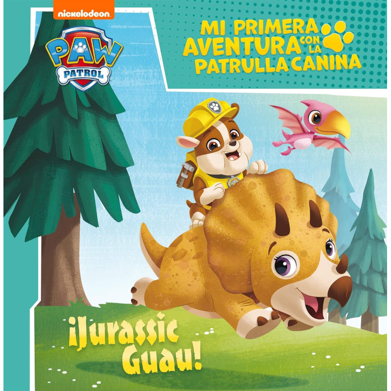 ¡JURASSIC GUAU! MI PRIMERA AVENTURA CON LA PATRULLA CANINA