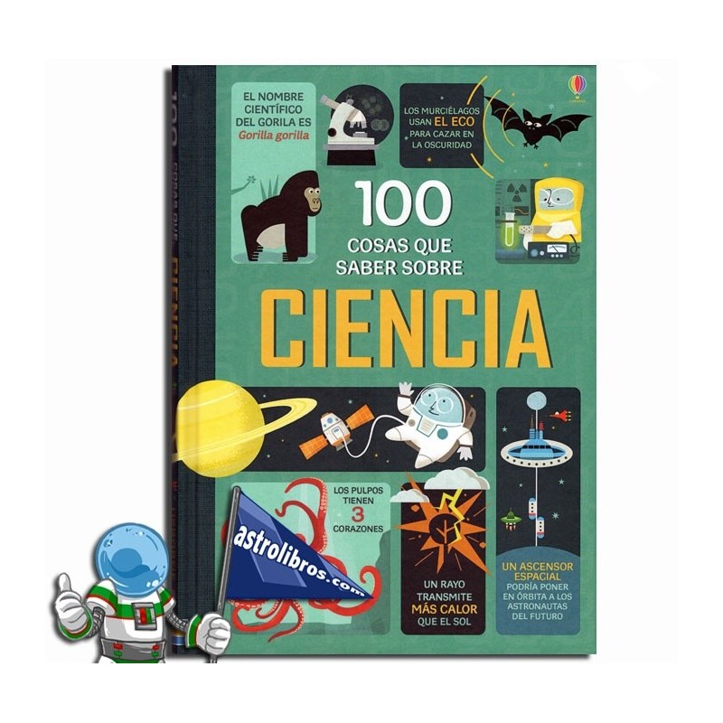 100 COSAS QUE SABER SOBRE CIENCIA