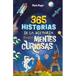 LIBRO 365 HISTORIAS DE LA HISTORIA PARA MENTES CURIOSAS
