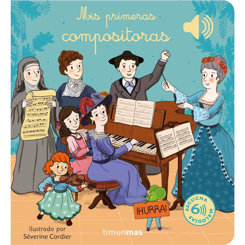 MIS PRIMERAS COMPOSITORAS, LIBROS CON SONIDO