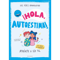 ¡HOLA, AUTOESTIMA!