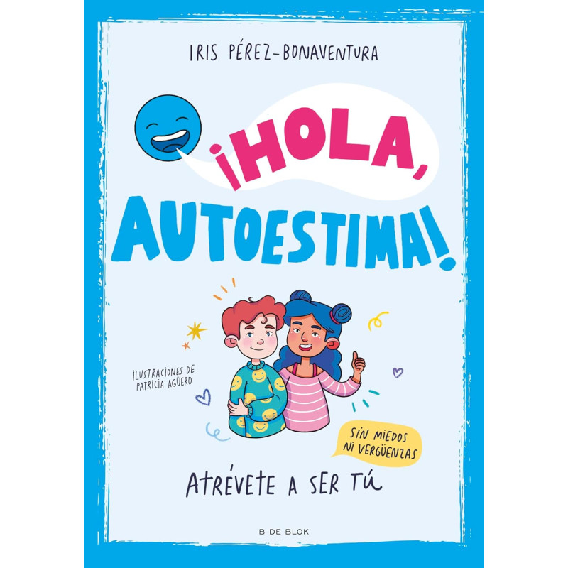 ¡HOLA, AUTOESTIMA!