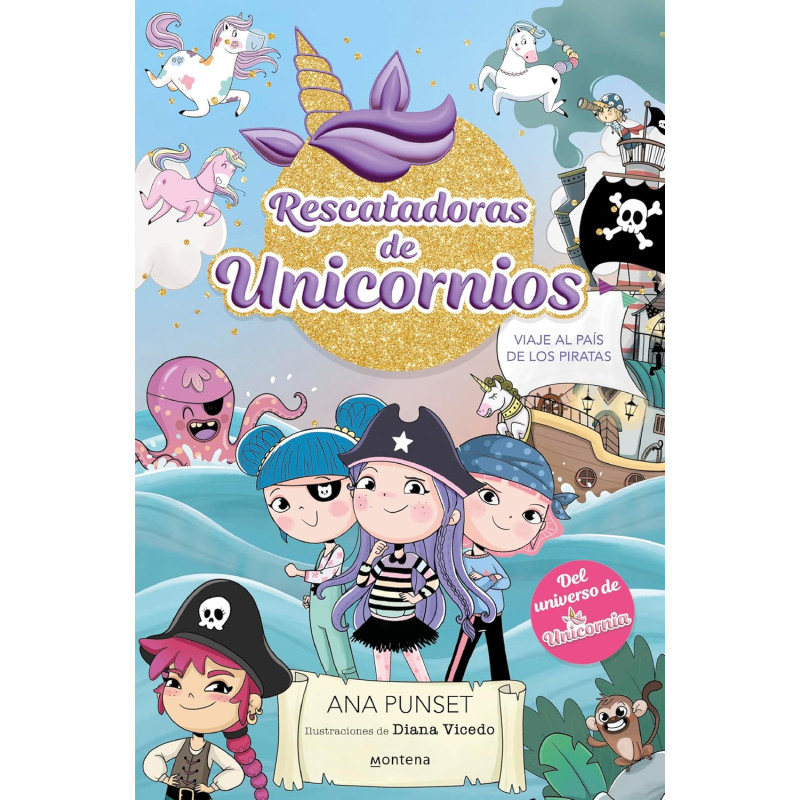 RESCATADORAS DE UNICORNIOS 4, VIAJE AL PAÍS DE LOS PIRATAS