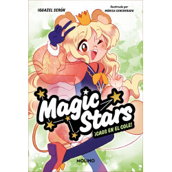 MAGIC STARS 2 ¡CAOS EN EL COLE!