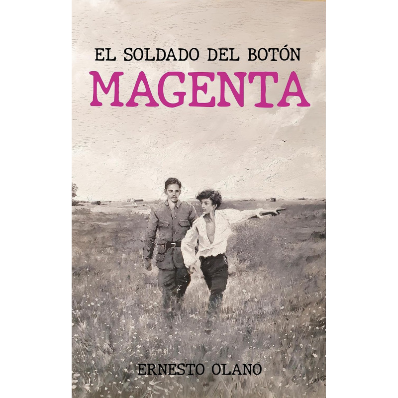 EL SOLDADO DEL BOTÓN MAGENTA