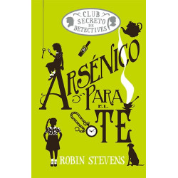 ARSÉNICO PARA EL TÉ (COZY MYSTERY JUVENIL)