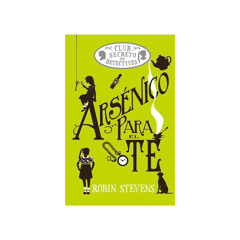 ARSÉNICO PARA EL TÉ (COZY MYSTERY JUVENIL)