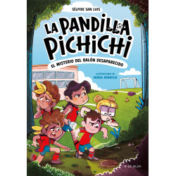 LA PANDILLA PICHICHI 1, EL MISTERIO DEL BALÓN DESAPARECIDO