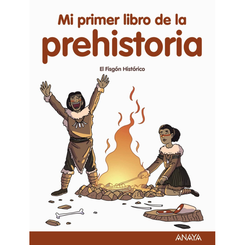 MI PRIMER LIBRO DE LA PREHISTORIA