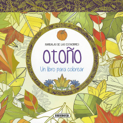 OTOÑO, UN LIBRO PARA COLOREAR MANDALAS