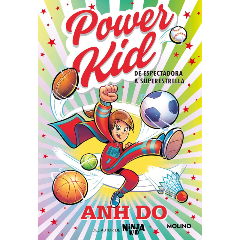 POWER KID 1, DE ESPECTADORA A SUPERESTRELLA