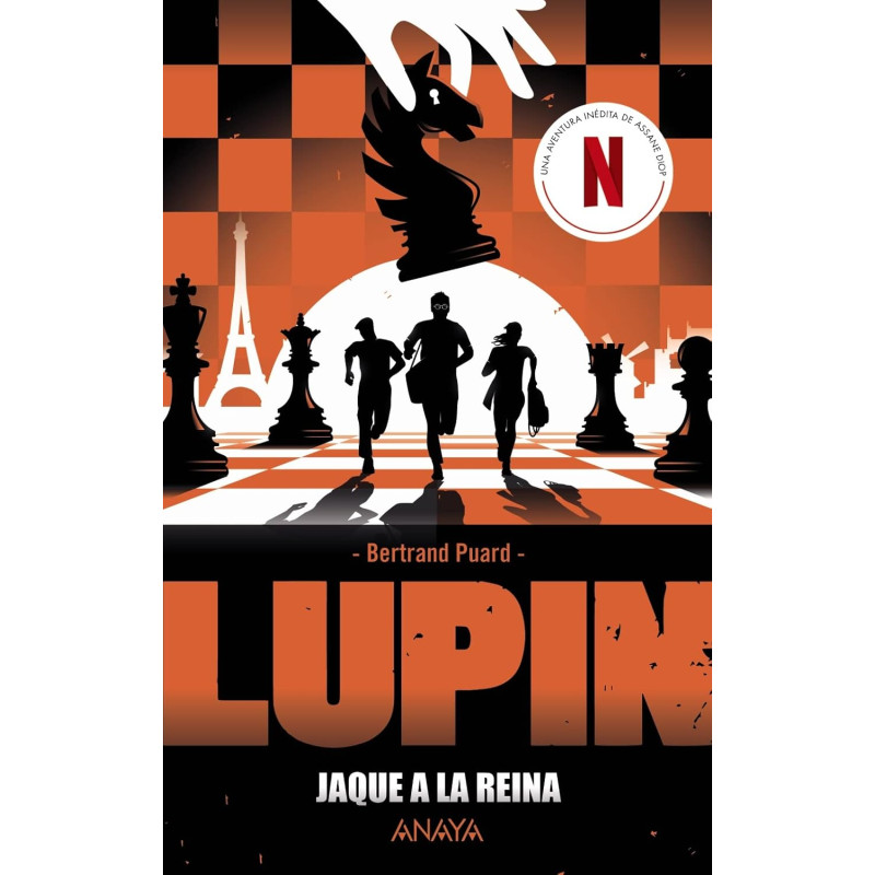 LUPIN JAQUE A LA REINA, PRECUELA DE LA SERIE DE NETFLIX