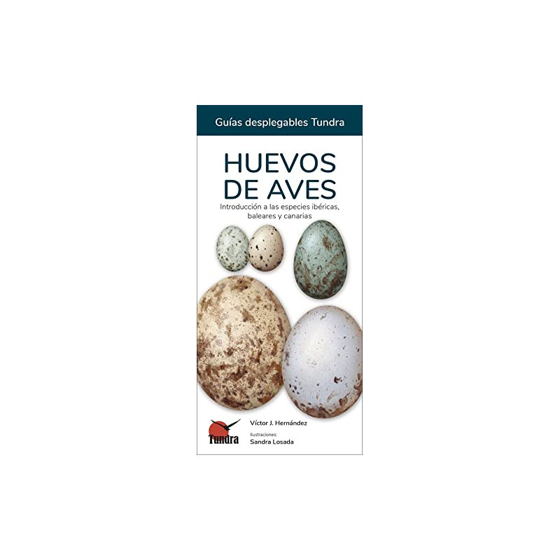 HUEVOS DE AVES, GUÍAS DESPLEGABLES TUNDRA