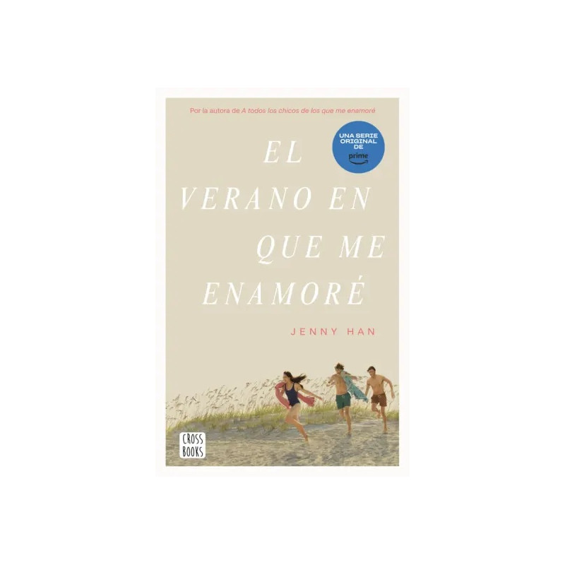 EL VERANO EN QUE ME ENAMORÉ, TRILOGÍA VERANO 1