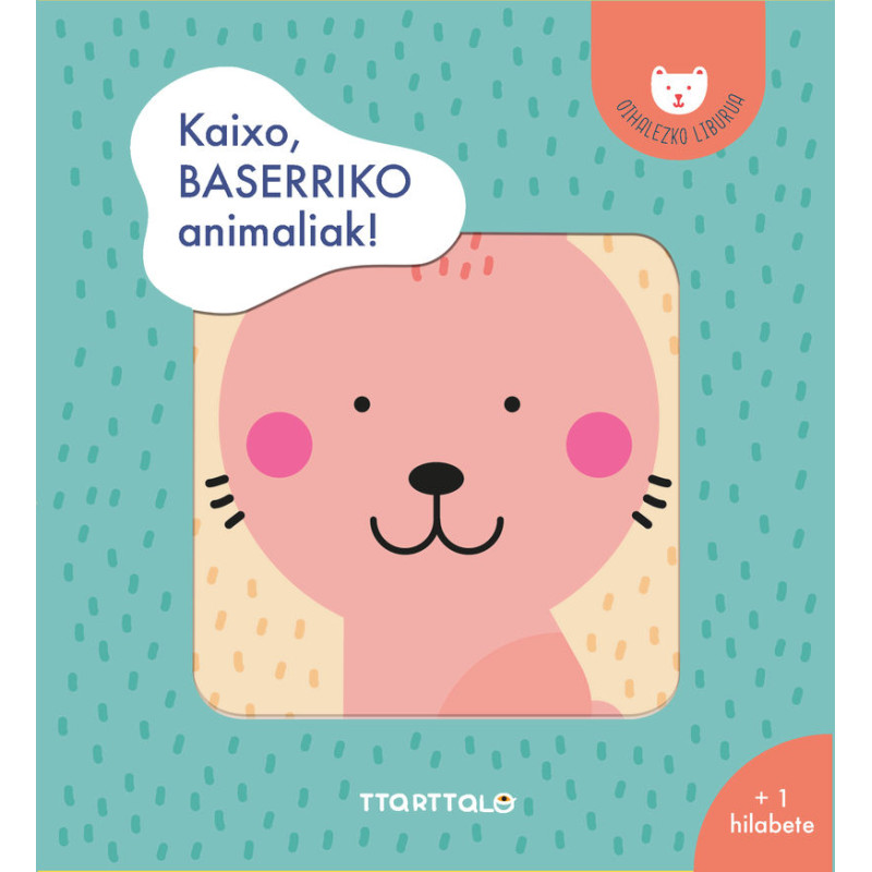 KAIXO, BASERRIKO ANIMALIAK!