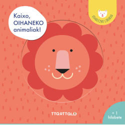 KAIXO, OIHANEKO ANIMALIAK!