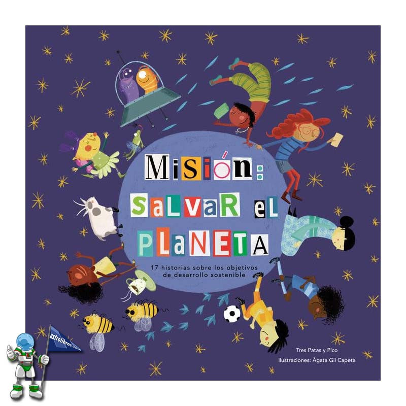 MISIÓN: SALVAR EL PLANETA