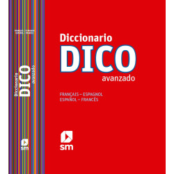 DICCIONARIO FRANCÉS DICO AVANZADO SM